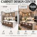 CABINET DESIGN CENTER - Starting at $500